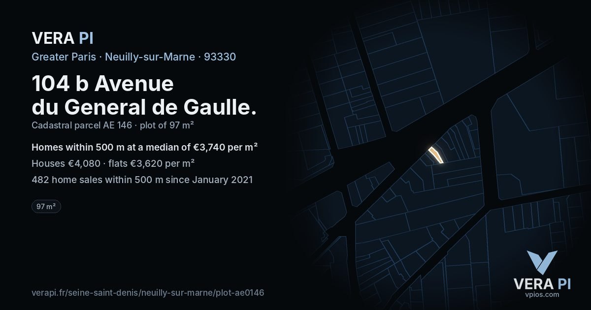 104 b Avenue du General de Gaulle, Neuilly-sur-Marne at night – the plot lit, the parcels around coloured by the prices near them