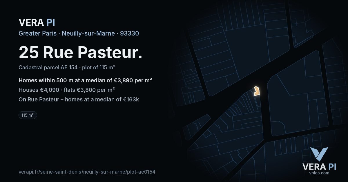 25 Rue Pasteur, Neuilly-sur-Marne at night – the plot lit, the parcels around coloured by the prices near them