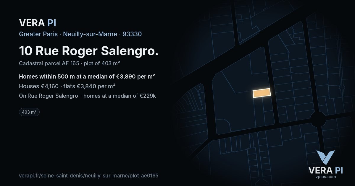 10 Rue Roger Salengro, Neuilly-sur-Marne at night – the plot lit, the parcels around coloured by the prices near them