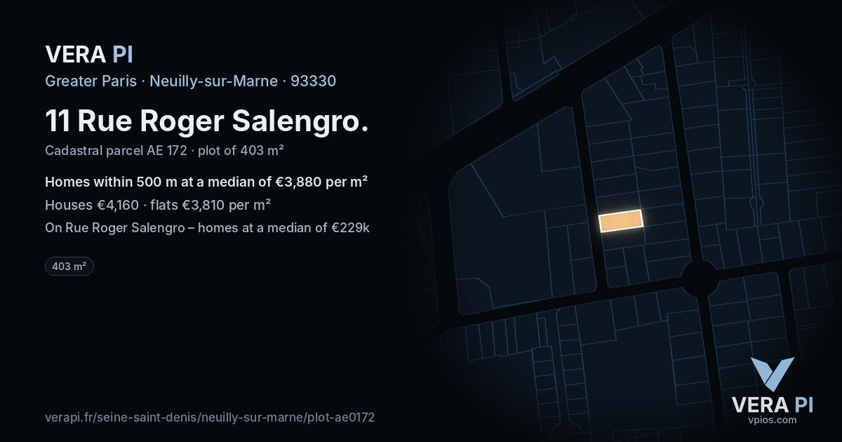 11 Rue Roger Salengro, Neuilly-sur-Marne at night – the plot lit, the parcels around coloured by the prices near them