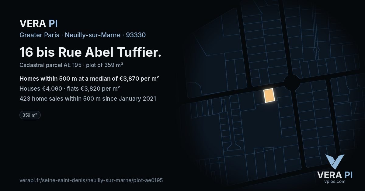 16 bis Rue Abel Tuffier, Neuilly-sur-Marne at night – the plot lit, the parcels around coloured by the prices near them