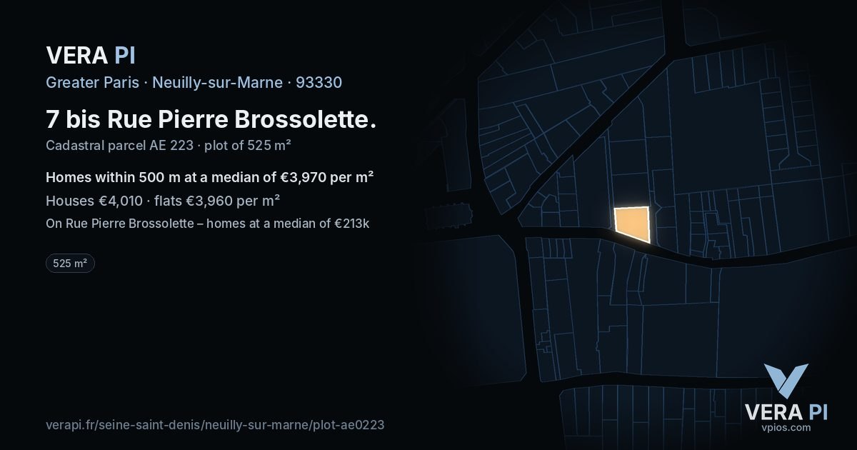 7 bis Rue Pierre Brossolette, Neuilly-sur-Marne at night – the plot lit, the parcels around coloured by the prices near them
