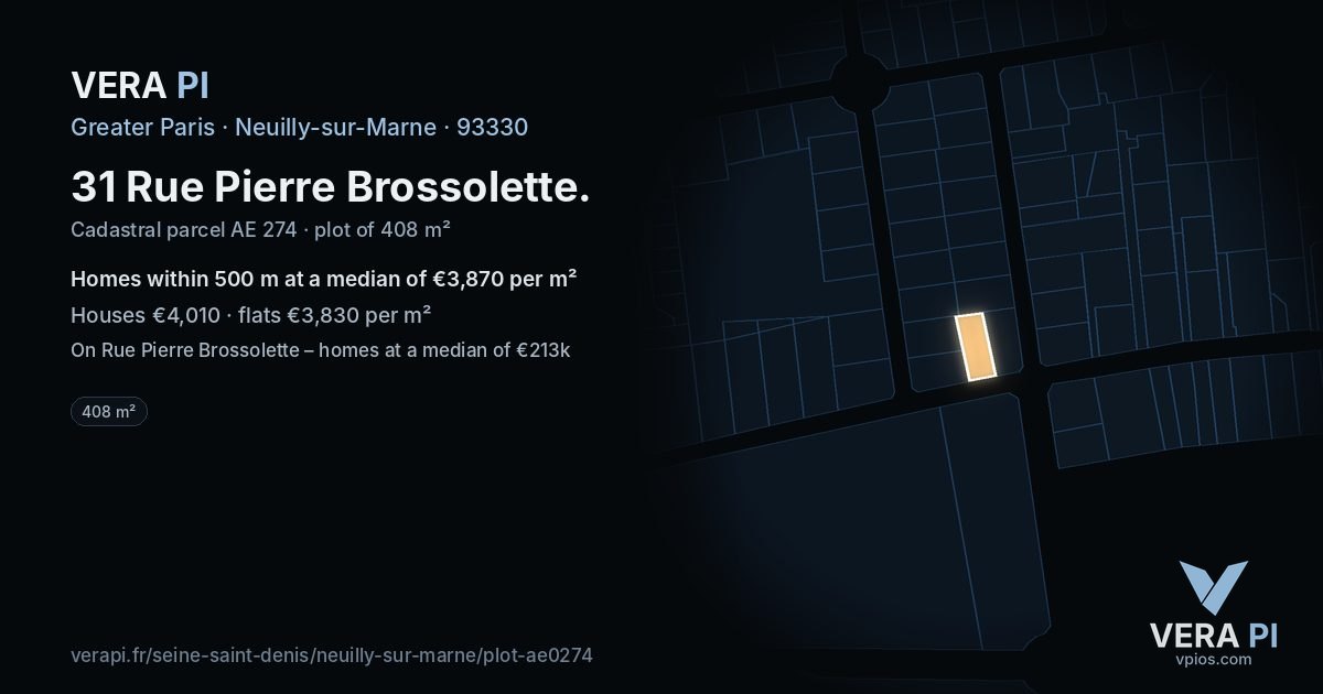 31 Rue Pierre Brossolette, Neuilly-sur-Marne at night – the plot lit, the parcels around coloured by the prices near them