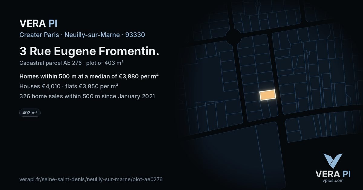 3 Rue Eugene Fromentin, Neuilly-sur-Marne at night – the plot lit, the parcels around coloured by the prices near them