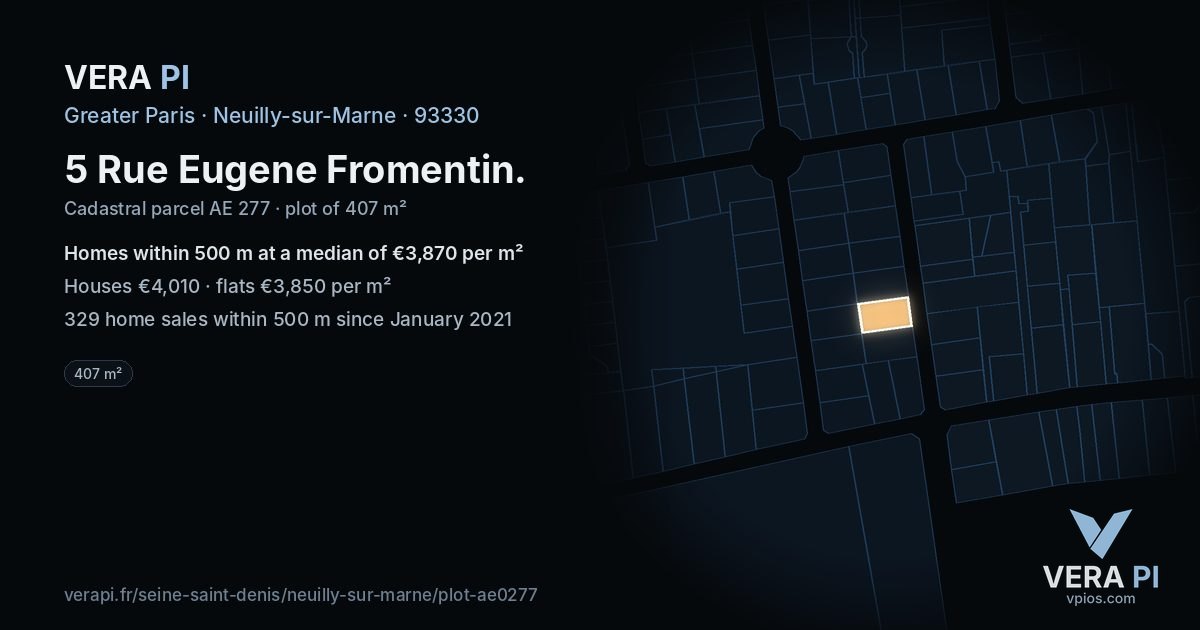 5 Rue Eugene Fromentin, Neuilly-sur-Marne at night – the plot lit, the parcels around coloured by the prices near them
