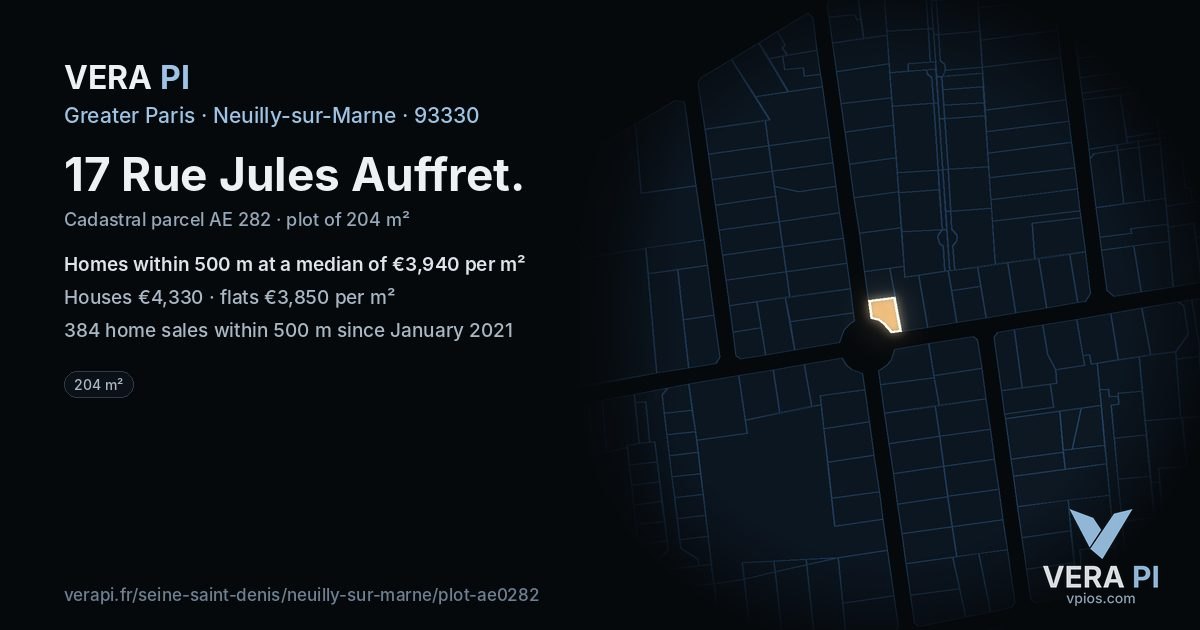 17 Rue Jules Auffret, Neuilly-sur-Marne at night – the plot lit, the parcels around coloured by the prices near them