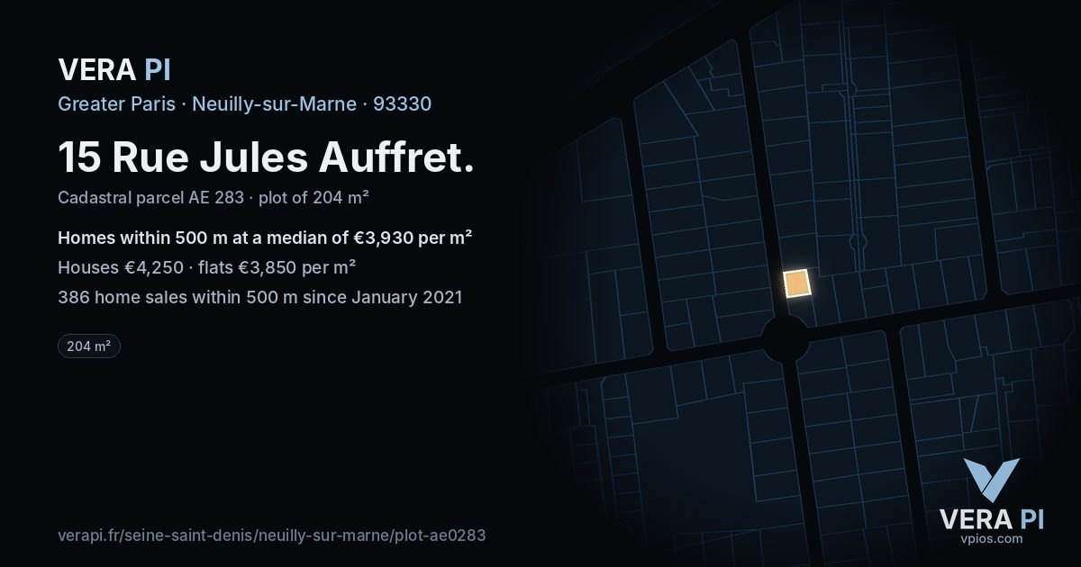 15 Rue Jules Auffret, Neuilly-sur-Marne at night – the plot lit, the parcels around coloured by the prices near them