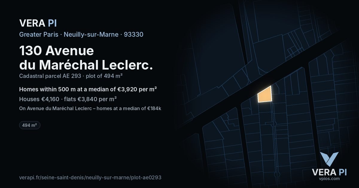 130 Avenue du Maréchal Leclerc, Neuilly-sur-Marne at night – the plot lit, the parcels around coloured by the prices near them