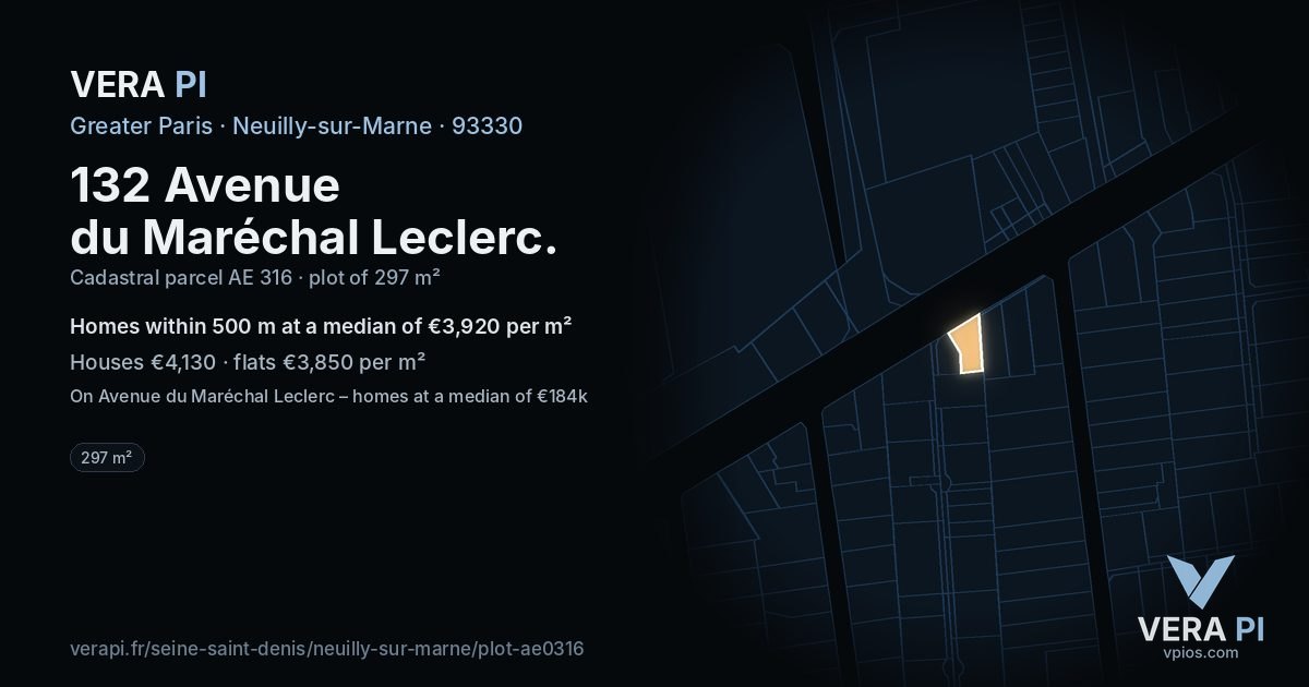 132 Avenue du Maréchal Leclerc, Neuilly-sur-Marne at night – the plot lit, the parcels around coloured by the prices near them