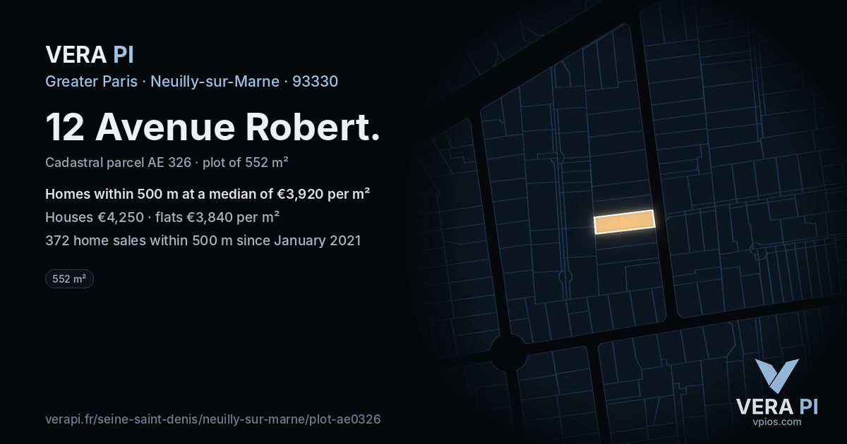 12 Avenue Robert, Neuilly-sur-Marne at night – the plot lit, the parcels around coloured by the prices near them
