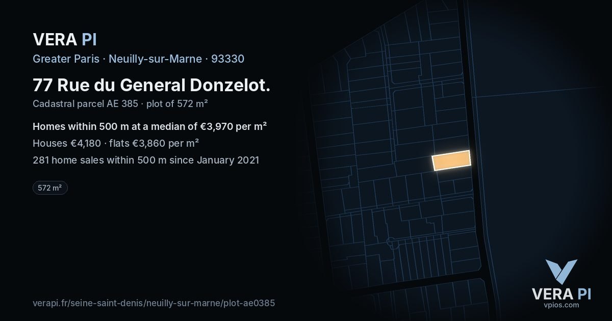 77 Rue du General Donzelot, Neuilly-sur-Marne at night – the plot lit, the parcels around coloured by the prices near them