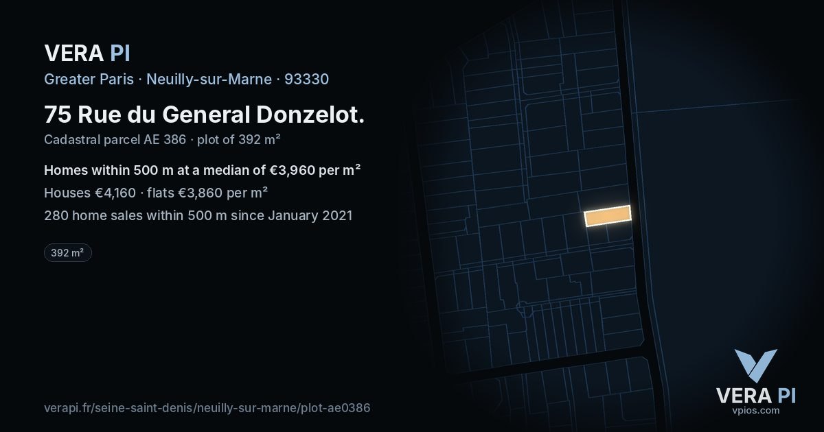 75 Rue du General Donzelot, Neuilly-sur-Marne at night – the plot lit, the parcels around coloured by the prices near them