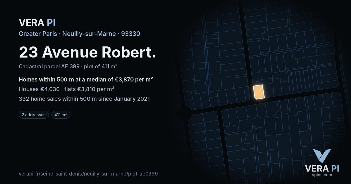 23 Avenue Robert, Neuilly-sur-Marne at night – the plot lit, the parcels around coloured by the prices near them