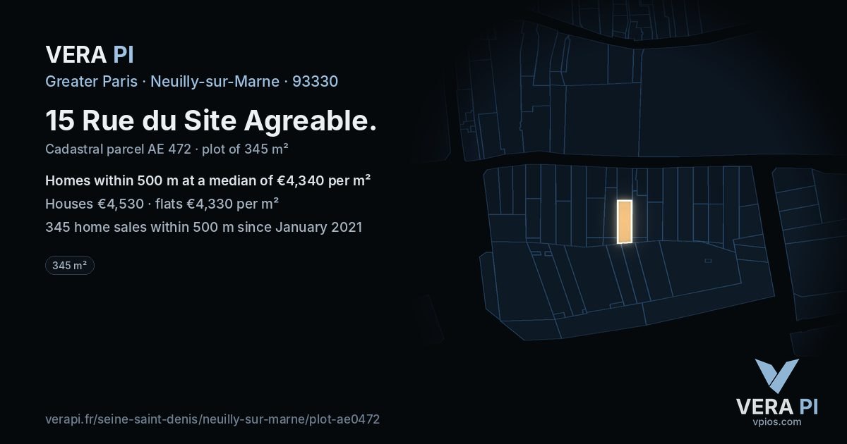 15 Rue du Site Agreable, Neuilly-sur-Marne at night – the plot lit, the parcels around coloured by the prices near them