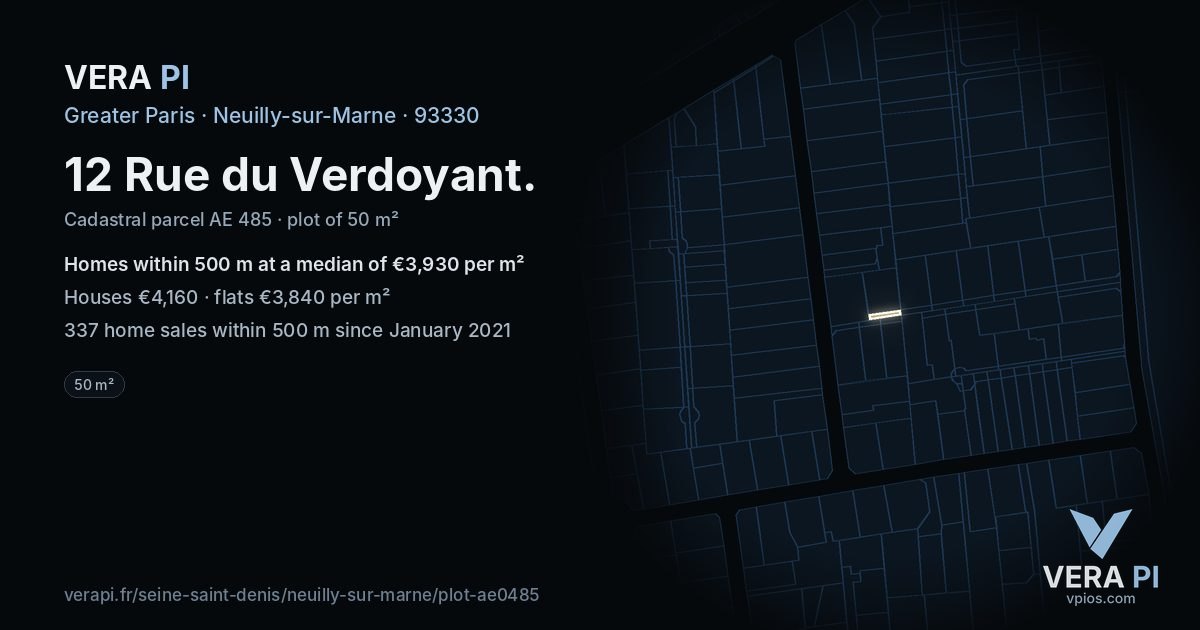 12 Rue du Verdoyant, Neuilly-sur-Marne at night – the plot lit, the parcels around coloured by the prices near them