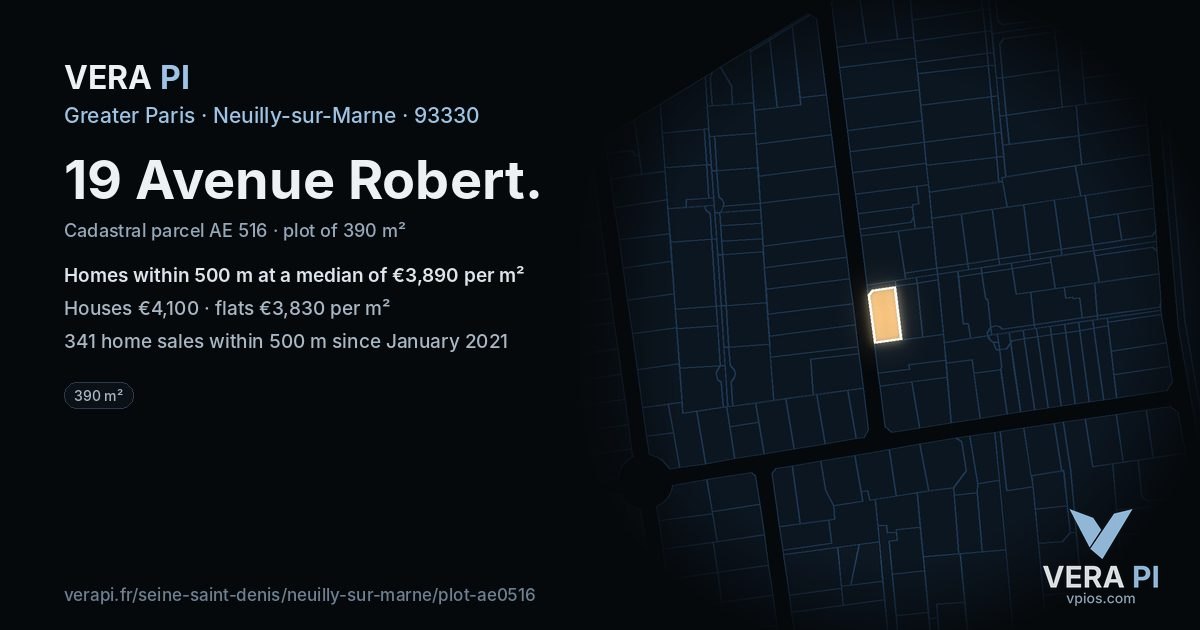 19 Avenue Robert, Neuilly-sur-Marne at night – the plot lit, the parcels around coloured by the prices near them