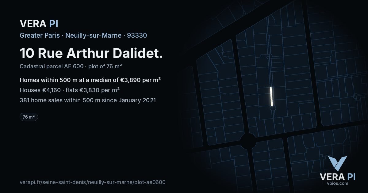10 Rue Arthur Dalidet, Neuilly-sur-Marne at night – the plot lit, the parcels around coloured by the prices near them
