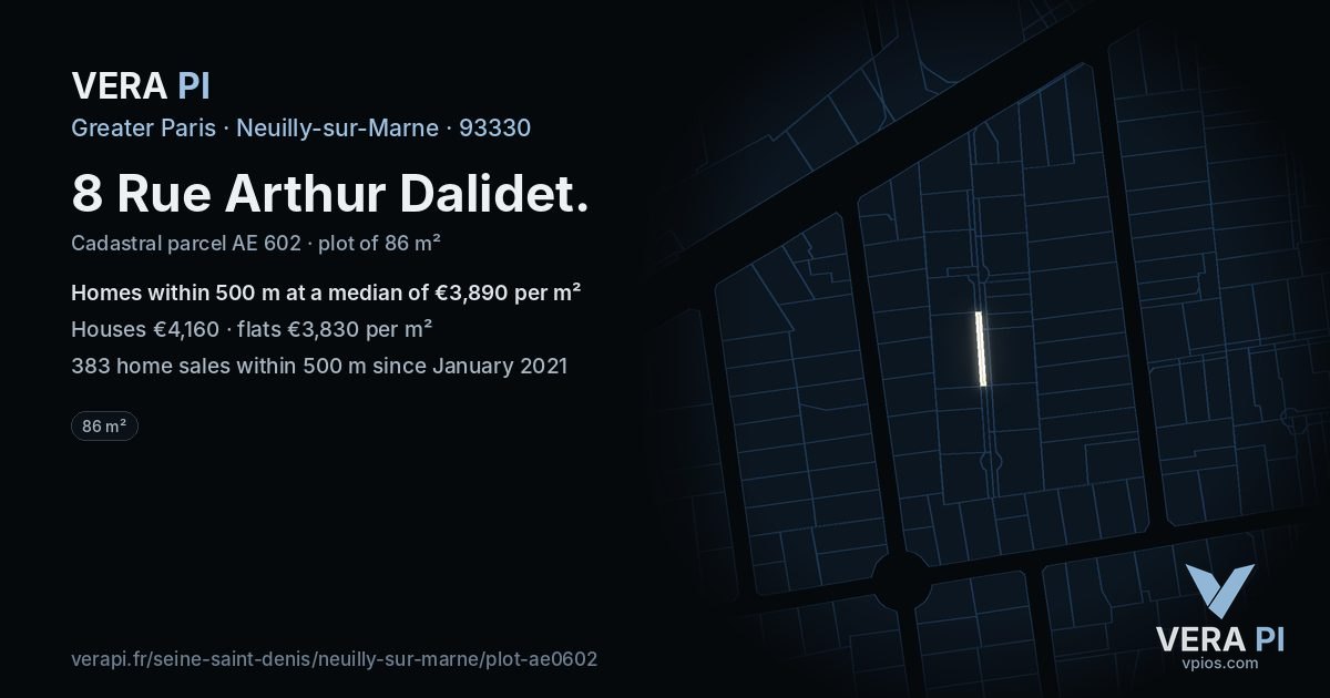 8 Rue Arthur Dalidet, Neuilly-sur-Marne at night – the plot lit, the parcels around coloured by the prices near them