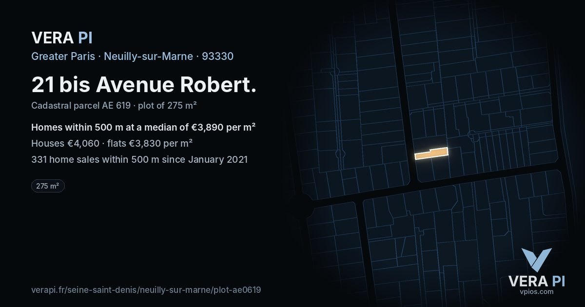 21 bis Avenue Robert, Neuilly-sur-Marne at night – the plot lit, the parcels around coloured by the prices near them