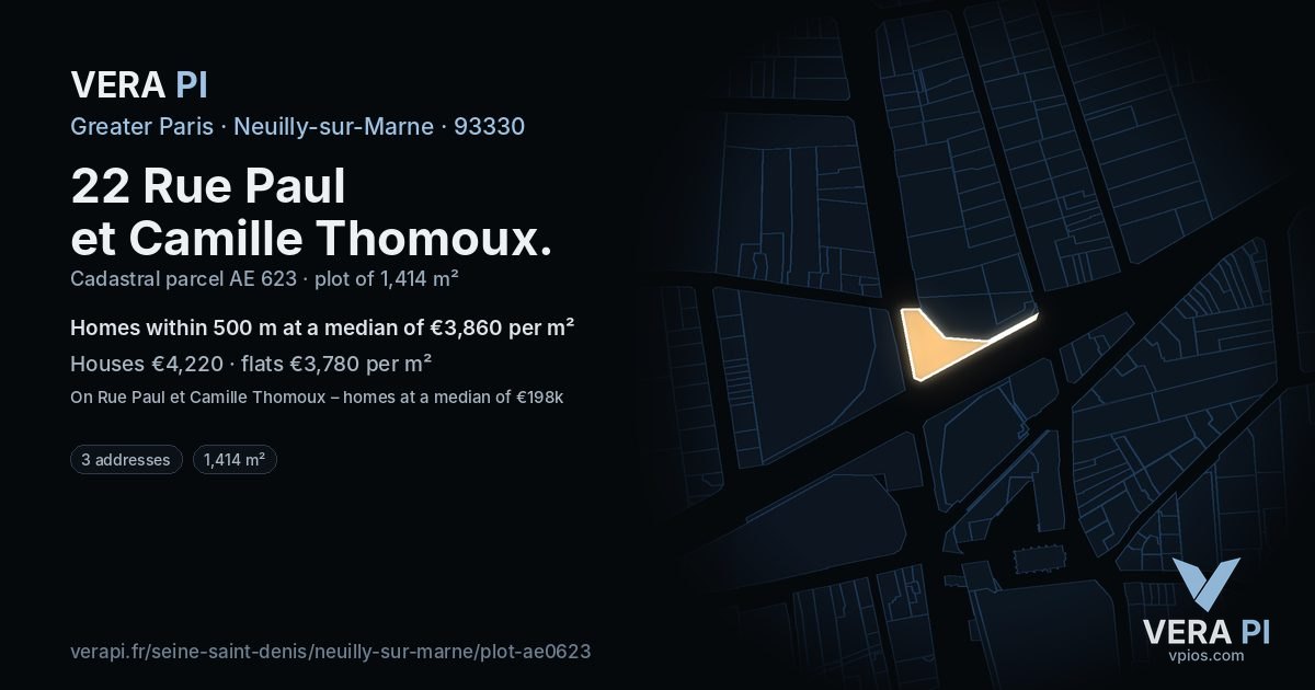 22 Rue Paul et Camille Thomoux, Neuilly-sur-Marne at night – the plot lit, the parcels around coloured by the prices near them