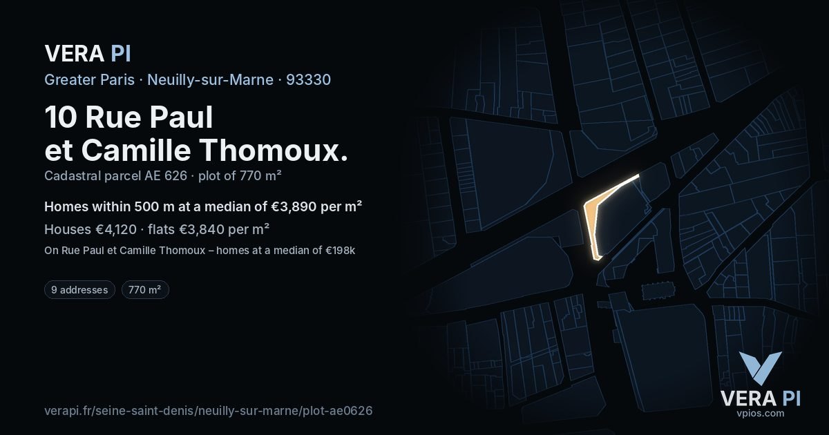 10 Rue Paul et Camille Thomoux, Neuilly-sur-Marne at night – the plot lit, the parcels around coloured by the prices near them