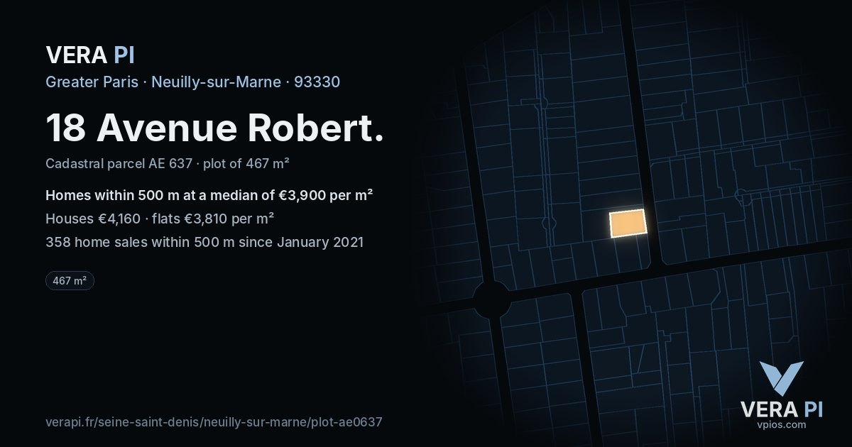 18 Avenue Robert, Neuilly-sur-Marne at night – the plot lit, the parcels around coloured by the prices near them