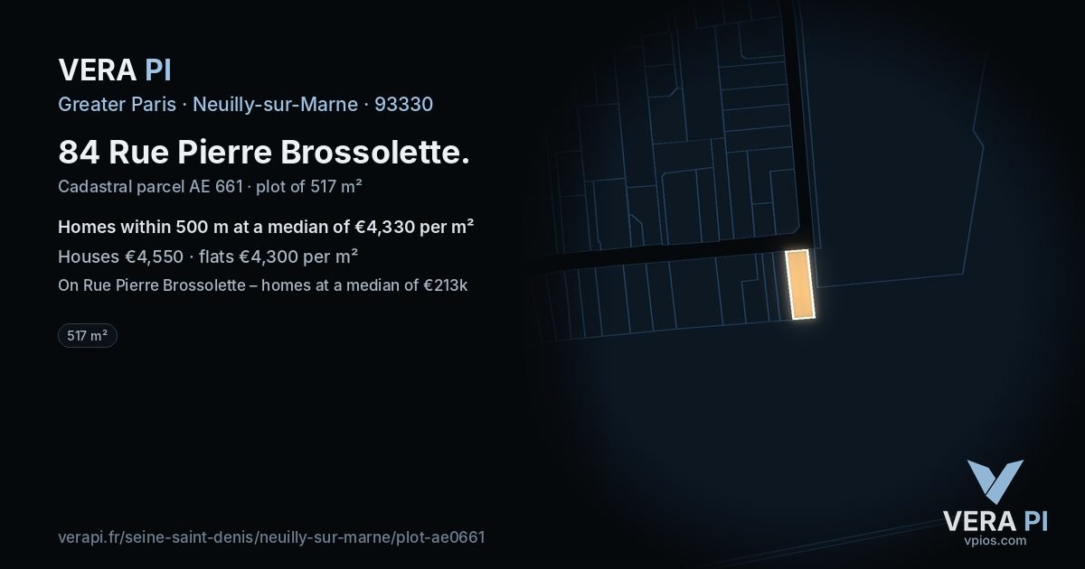 84 Rue Pierre Brossolette, Neuilly-sur-Marne at night – the plot lit, the parcels around coloured by the prices near them