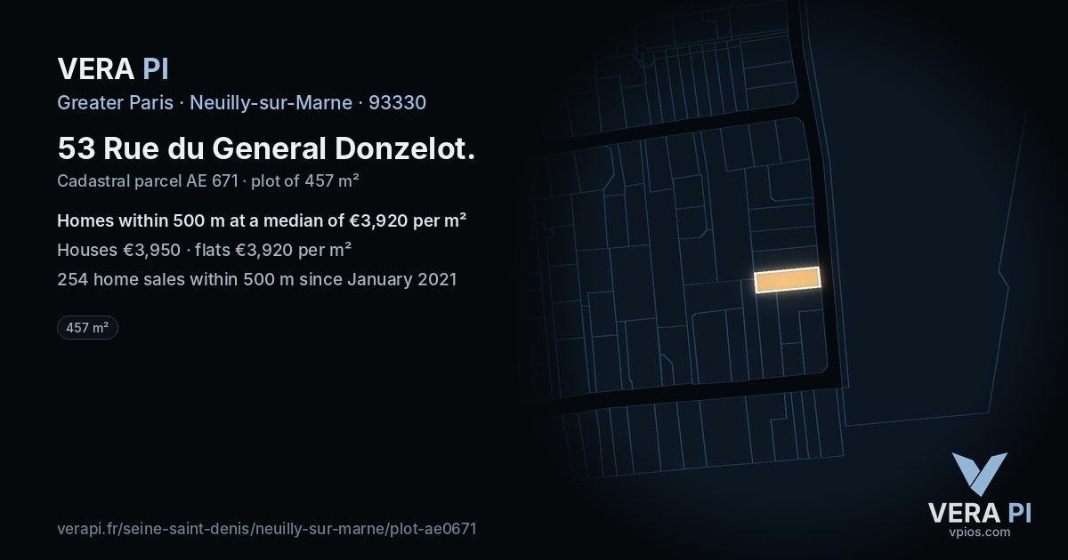 53 Rue du General Donzelot, Neuilly-sur-Marne at night – the plot lit, the parcels around coloured by the prices near them