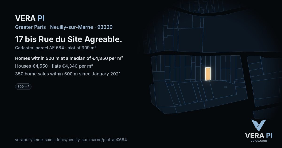 17 bis Rue du Site Agreable, Neuilly-sur-Marne at night – the plot lit, the parcels around coloured by the prices near them