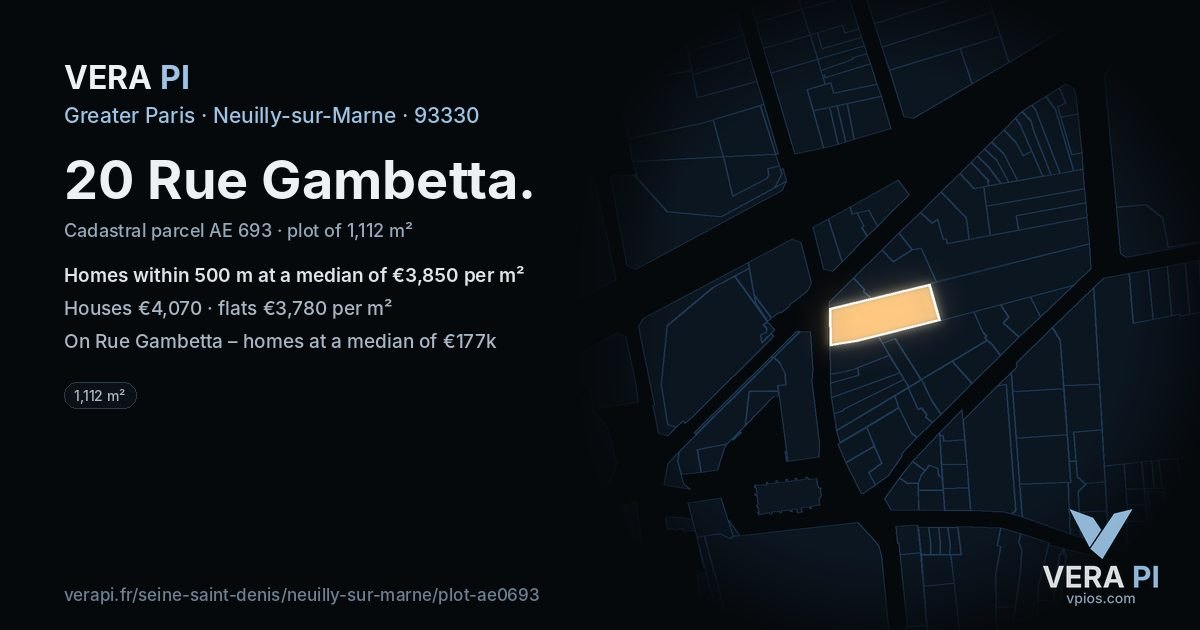 20 Rue Gambetta, Neuilly-sur-Marne at night – the plot lit, the parcels around coloured by the prices near them