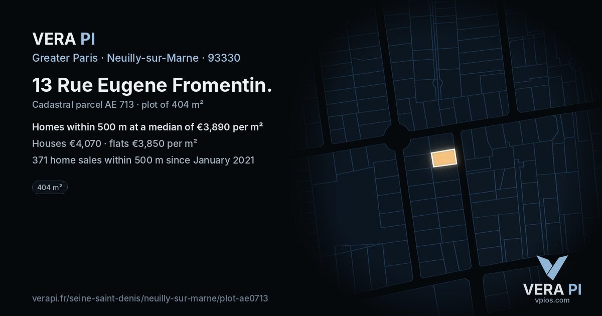 13 Rue Eugene Fromentin, Neuilly-sur-Marne at night – the plot lit, the parcels around coloured by the prices near them