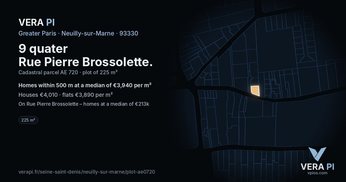 9 quater Rue Pierre Brossolette, Neuilly-sur-Marne at night – the plot lit, the parcels around coloured by the prices near them