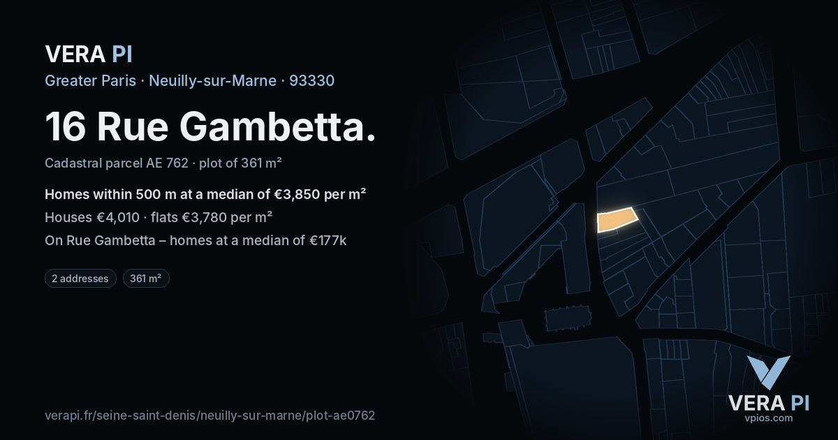 16 Rue Gambetta, Neuilly-sur-Marne at night – the plot lit, the parcels around coloured by the prices near them