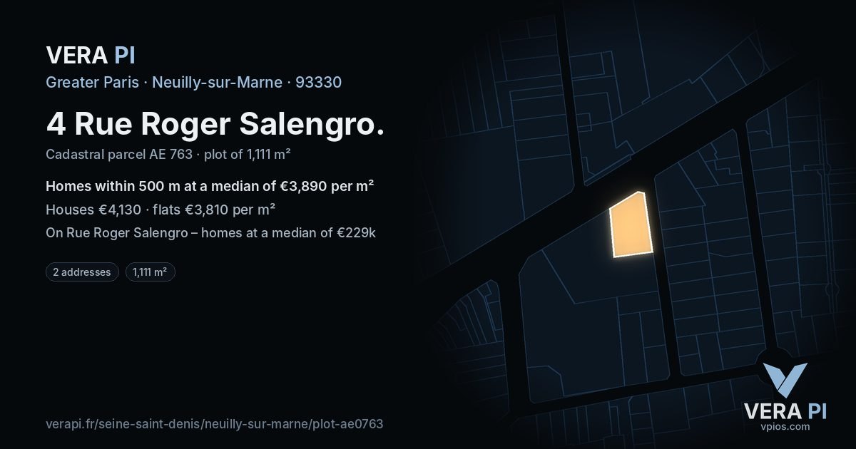 4 Rue Roger Salengro, Neuilly-sur-Marne at night – the plot lit, the parcels around coloured by the prices near them