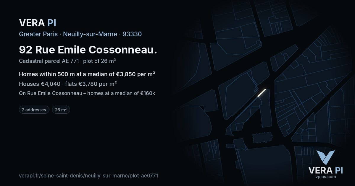 92 Rue Emile Cossonneau, Neuilly-sur-Marne at night – the plot lit, the parcels around coloured by the prices near them