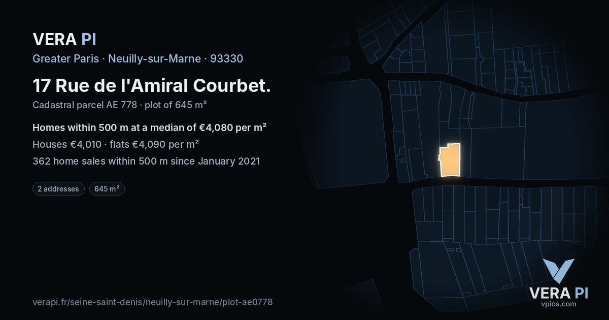 17 Rue de l'Amiral Courbet, Neuilly-sur-Marne at night – the plot lit, the parcels around coloured by the prices near them