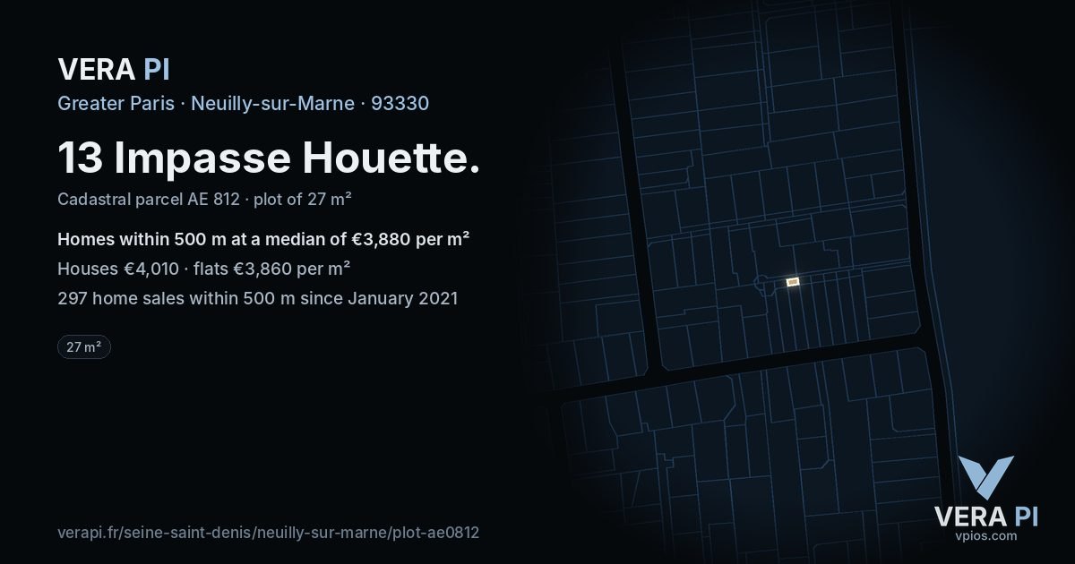 13 Impasse Houette, Neuilly-sur-Marne at night – the plot lit, the parcels around coloured by the prices near them