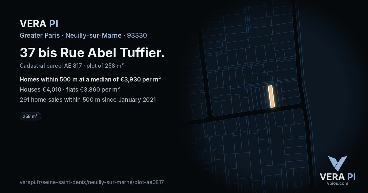 37 bis Rue Abel Tuffier, Neuilly-sur-Marne at night – the plot lit, the parcels around coloured by the prices near them