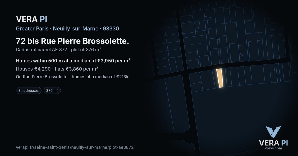 72 bis Rue Pierre Brossolette, Neuilly-sur-Marne at night – the plot lit, the parcels around coloured by the prices near them