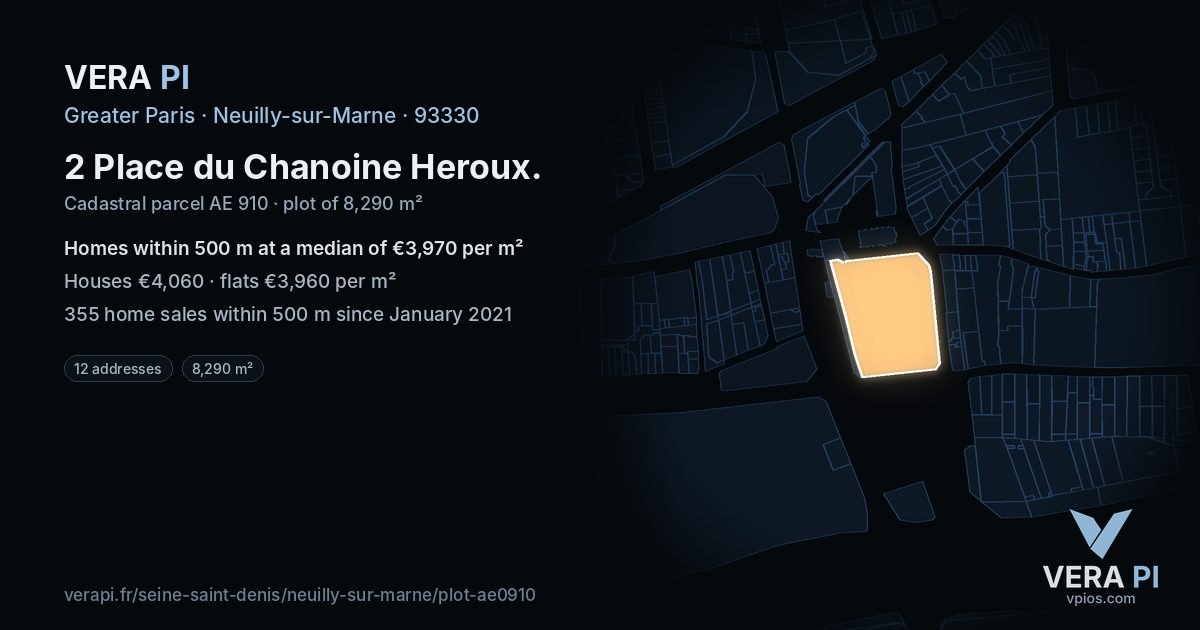 2 Place du Chanoine Heroux, Neuilly-sur-Marne at night – the plot lit, the parcels around coloured by the prices near them