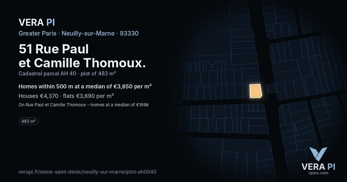 51 Rue Paul et Camille Thomoux, Neuilly-sur-Marne at night – the plot lit, the parcels around coloured by the prices near them