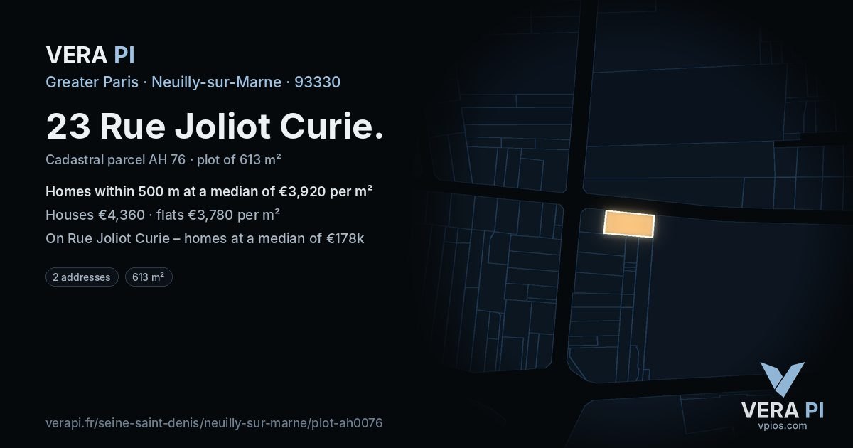 23 Rue Joliot Curie, Neuilly-sur-Marne at night – the plot lit, the parcels around coloured by the prices near them
