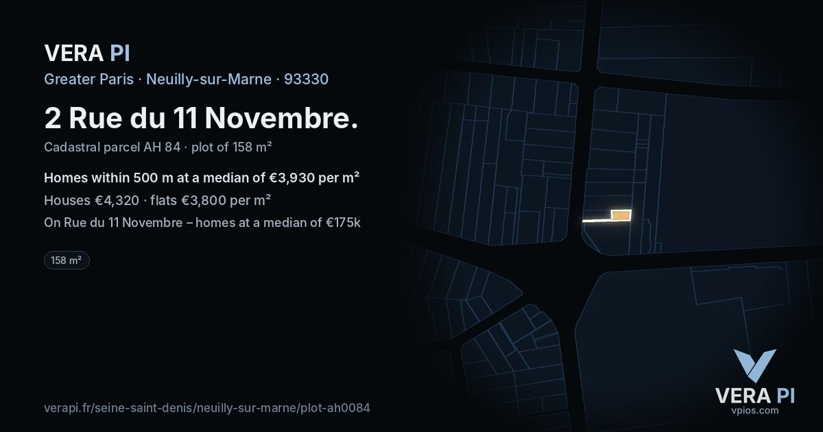 2 Rue du 11 Novembre, Neuilly-sur-Marne at night – the plot lit, the parcels around coloured by the prices near them