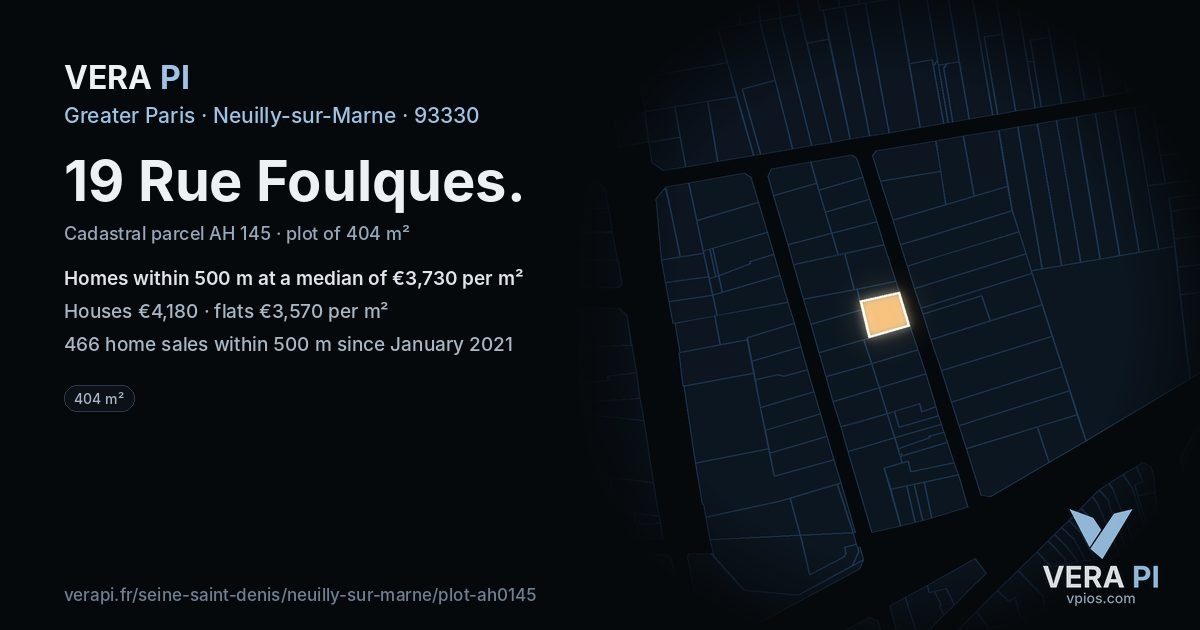 19 Rue Foulques, Neuilly-sur-Marne at night – the plot lit, the parcels around coloured by the prices near them