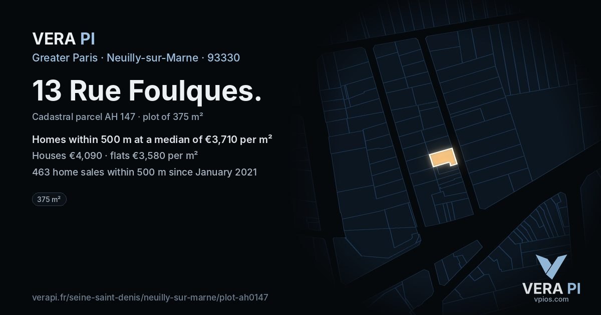 13 Rue Foulques, Neuilly-sur-Marne at night – the plot lit, the parcels around coloured by the prices near them