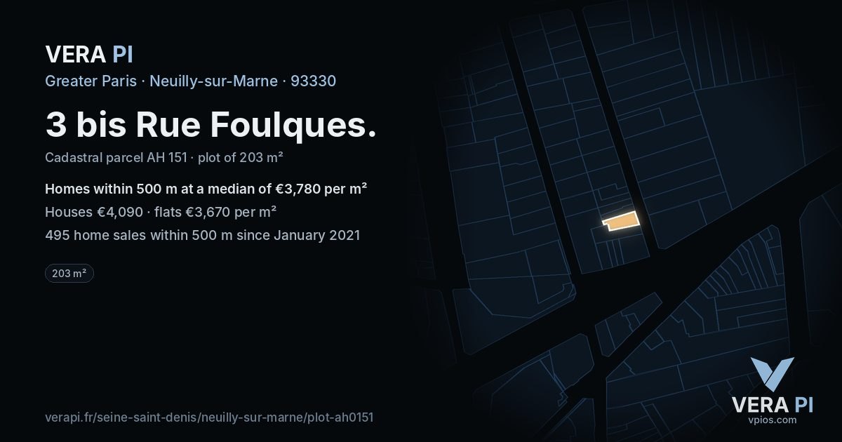 3 bis Rue Foulques, Neuilly-sur-Marne at night – the plot lit, the parcels around coloured by the prices near them
