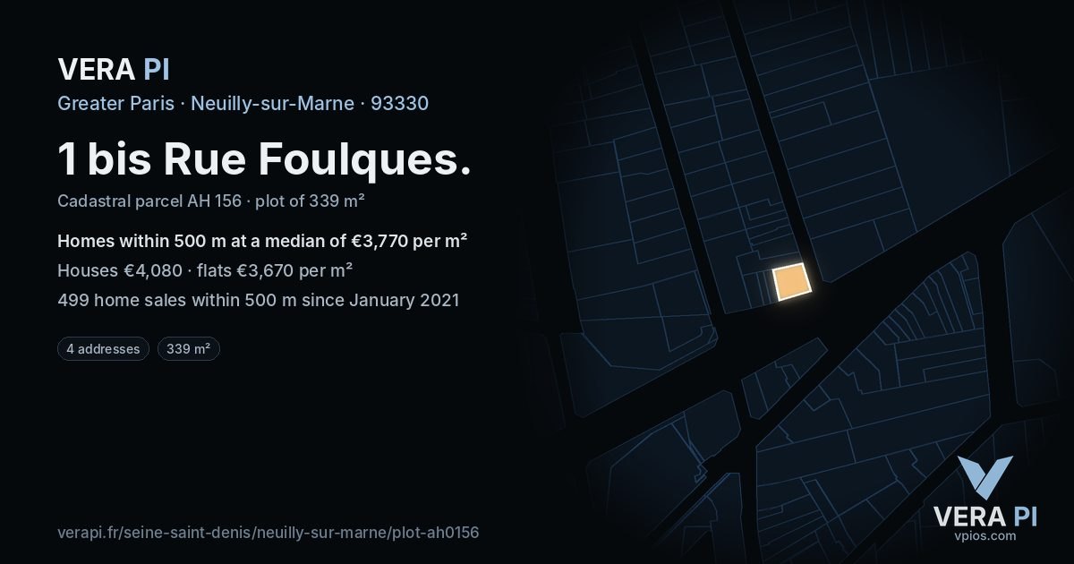 1 bis Rue Foulques, Neuilly-sur-Marne at night – the plot lit, the parcels around coloured by the prices near them
