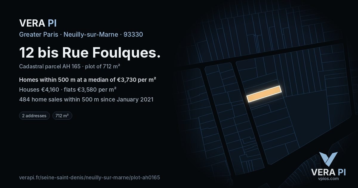 12 bis Rue Foulques, Neuilly-sur-Marne at night – the plot lit, the parcels around coloured by the prices near them