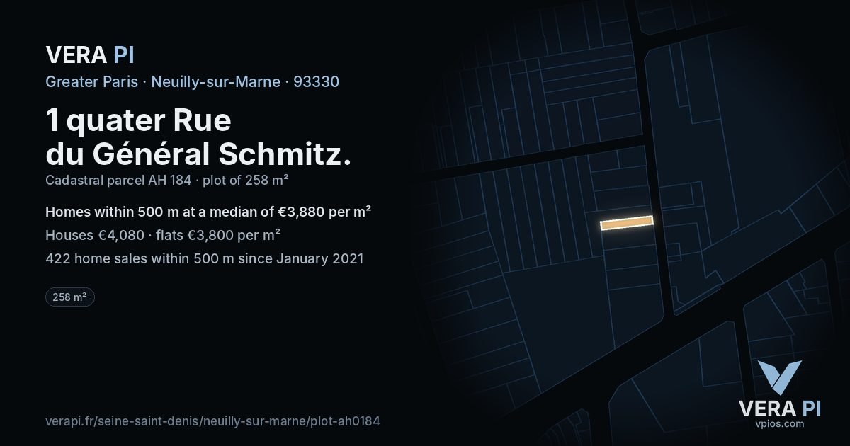 1 quater Rue du Général Schmitz, Neuilly-sur-Marne at night – the plot lit, the parcels around coloured by the prices near them