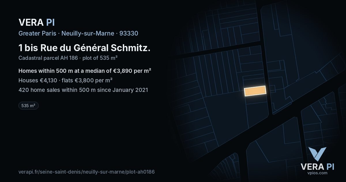 1 bis Rue du Général Schmitz, Neuilly-sur-Marne at night – the plot lit, the parcels around coloured by the prices near them